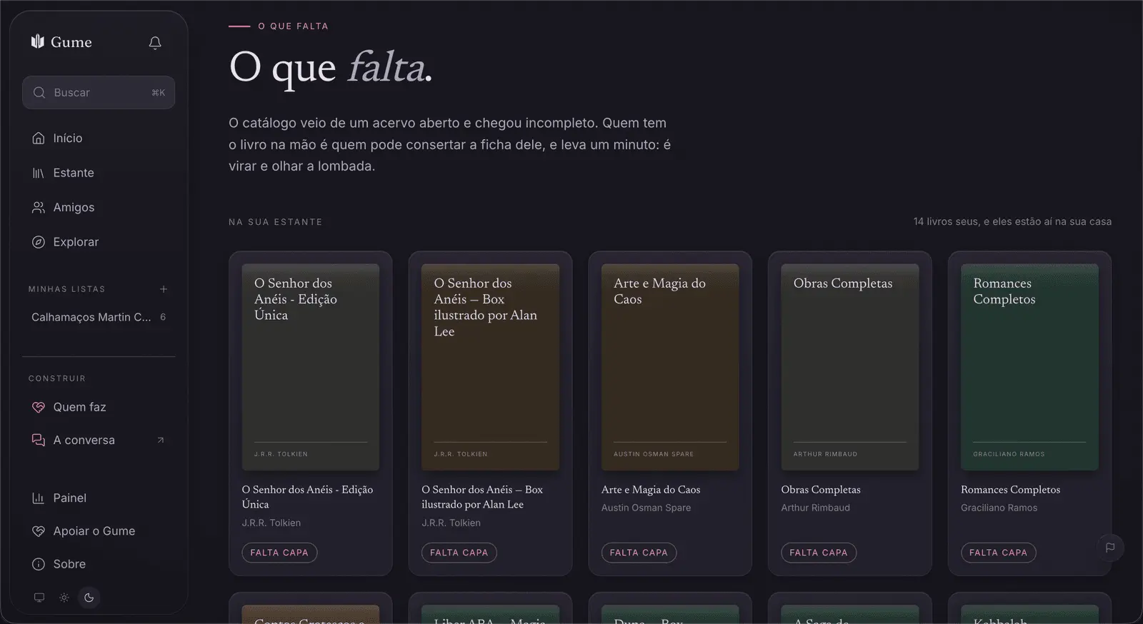 A página "o que falta": o trabalho aberto no catálogo, começando pelos livros da sua própria estante.